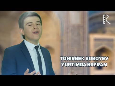 Tohirbek Boboyev - Yurtimda Bayram фото