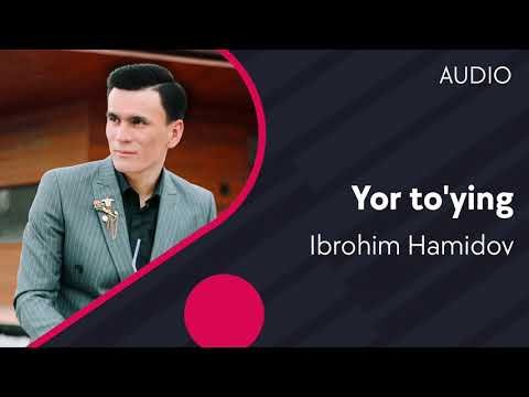 Ibrohim Hamidov - Yor to’ying фото