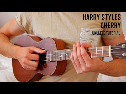 Harry Styles - Cherry Easy Ukulele Tutorial With Chords фото