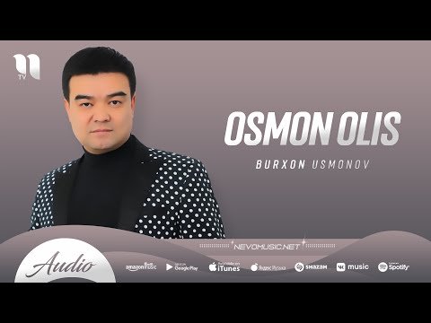 Burxon Usmonov - Osmon Olis фото