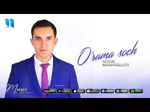 Nodir Mamatqulov - O’rama soch фото