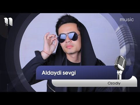 Ozodiy - Aldaydi sevgi фото