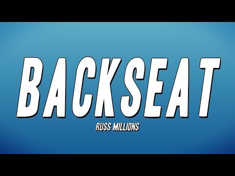 Russ Millions - Backseat фото