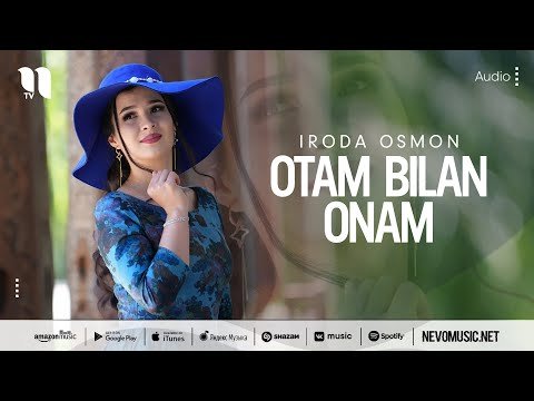 Iroda Osmon - Otam Bilan Onam фото