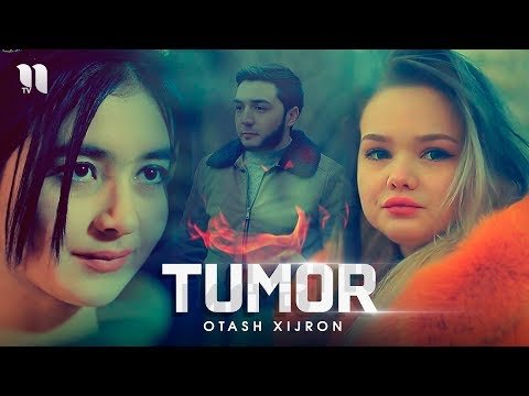 Otash Xijron - Tumor фото
