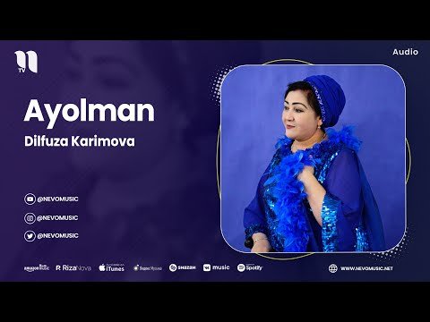 Dilfuza Karimova - Ayolman фото