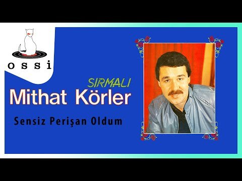 Mithat Körler - Sensiz Perişan Oldum фото