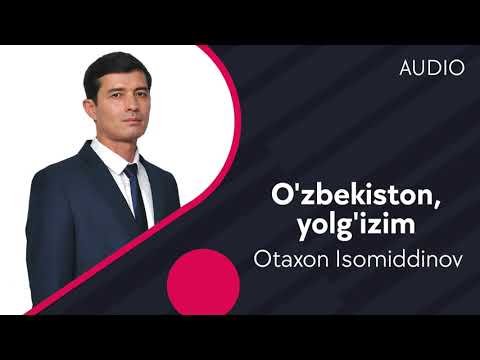 Otaxon Isomiddinov - Oʼzbekiston Yolgʼizim фото