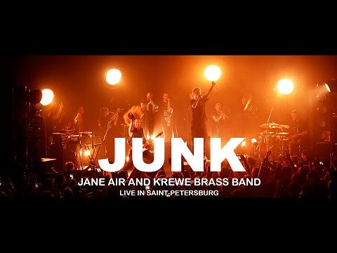 Jane Air Feat Krewe Brass Band - Junk Live In Saintpetersburg фото