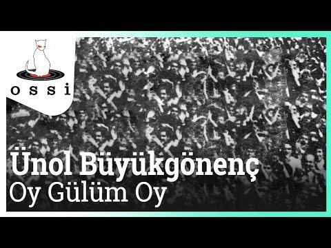 Ünol Büyükgönenç - Oy Gülüm Oy фото