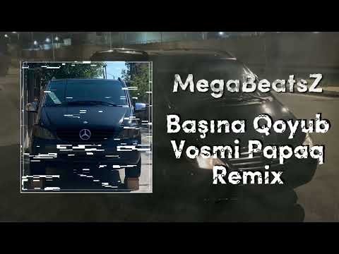 Megabeatsz - Başına Qoyub Vosmi Papaq Remix Ft Murad Papanin фото