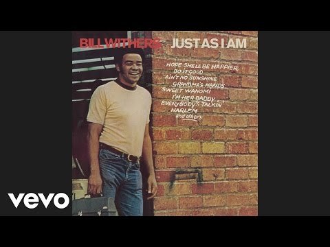 Bill Withers - Ain't No Sunshine фото