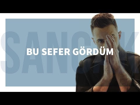 Sancak - Bu Sefer Gördüm фото