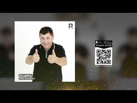 Ortiq Sultonov - To'y Qulluq фото