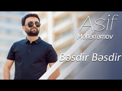 Asif Meherremov - Besdir Besdir фото