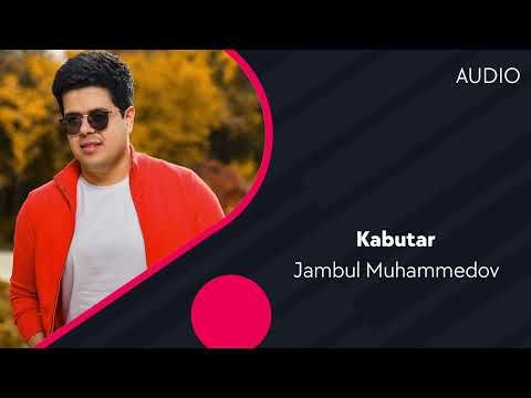 Jambul Muhammedov - Kabutar фото