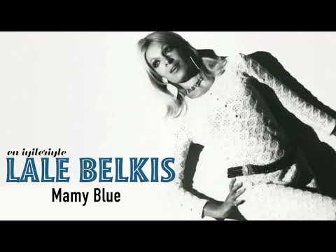Lale Belkıs - Mamy Blue фото