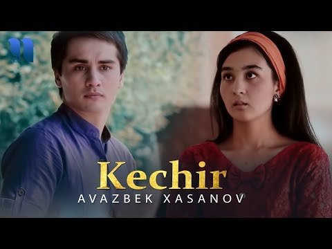 Avazbek Xasanov - Kechir фото