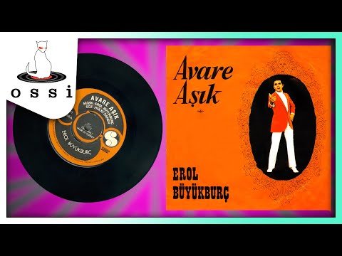 Erol Büyükburç - Avare Aşık фото