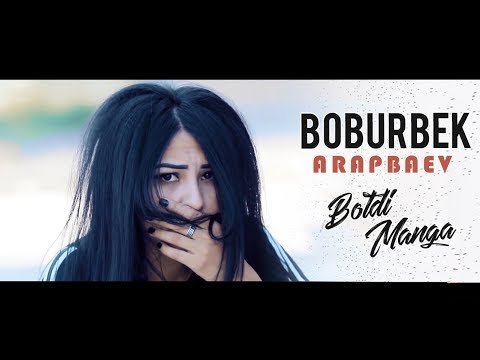 Boburbek Arapbaev - Botdi Manga фото