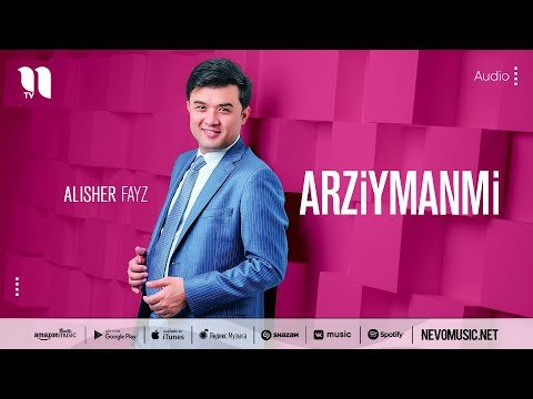 Alisher Fayz - Arziymanmi фото