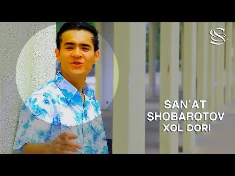 San'at Shohbarotov - Xol Dori фото