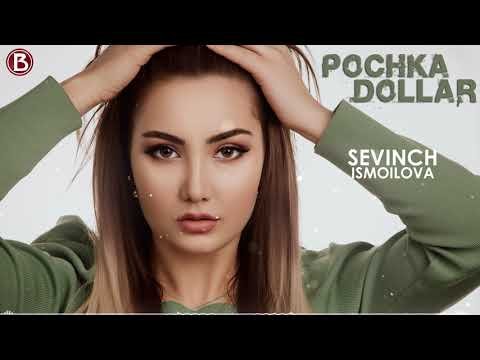 Sevinch Ismoilova - Pochka Dollar фото