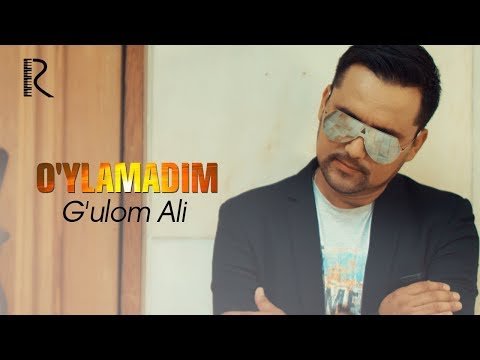 Gʼulom Ali - Oʼylamadim фото