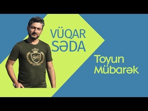 Vüqar Səda - Toy Olsun фото