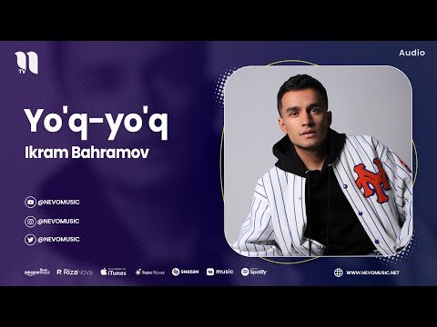 Ikram Bahramov - Yo'qyo'q фото