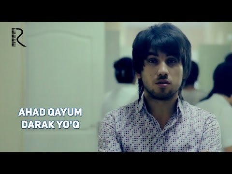 Ahad Qayum - Darak Yoʼq фото