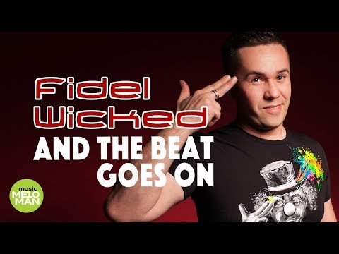 Fidel Wicked - And The Beat Goes On фото