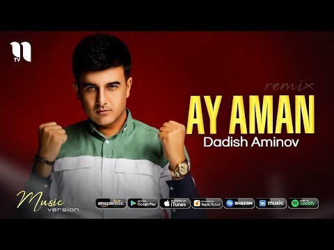 Dadish Aminov - Ay Aman Remix фото