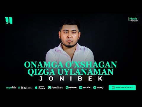 Jonibek - Onamga O'xshagan Qizga Uylanaman фото