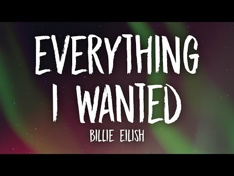 Billie Eilish - Everything i wanted фото