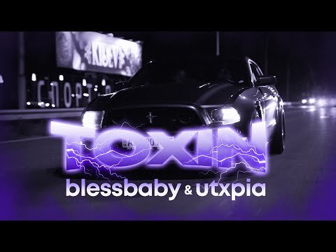 Blessbaby, Utxpia - Toxin Прем'єра фото