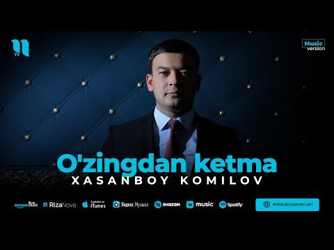 Xasanboy Komilov - O'zingdan Ketma фото