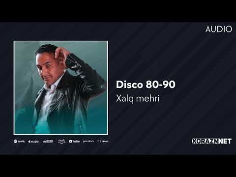 Xalq Mehri - Disco 80 90 Audio фото