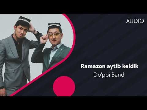 Do'ppi Band - Ramazon Aytib Keldik фото
