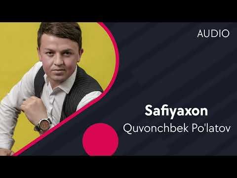 Quvonchbek Po’latov - Safiyaxon фото