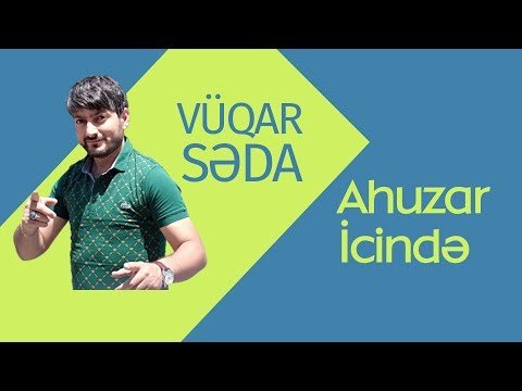 Vüqar Səda - Ahuzar İcində фото