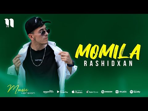 Rashidxan - Momila фото