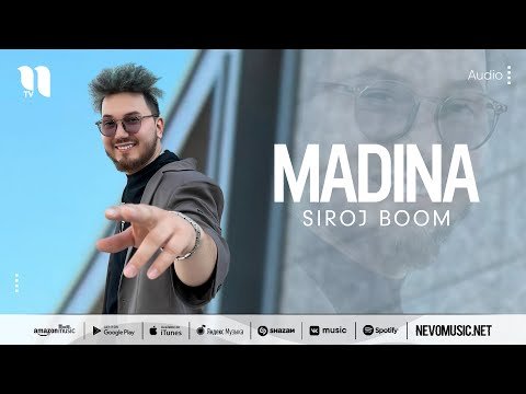 Siroj Boom - Madina фото