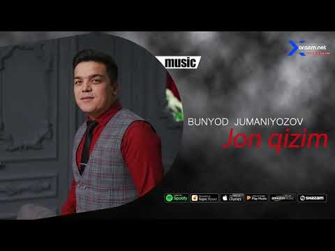 Bunyod Jumaniyozov - Jon Qizim Audio фото
