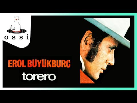 Erol Büyükburç - Torero фото