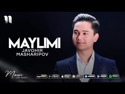 Javohir Masharipov - Maylimi фото
