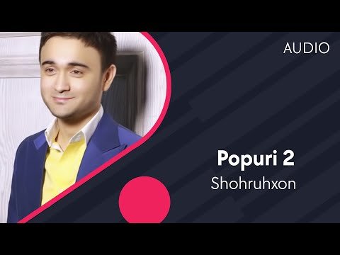 Shohruhxon - Popuri 2 фото