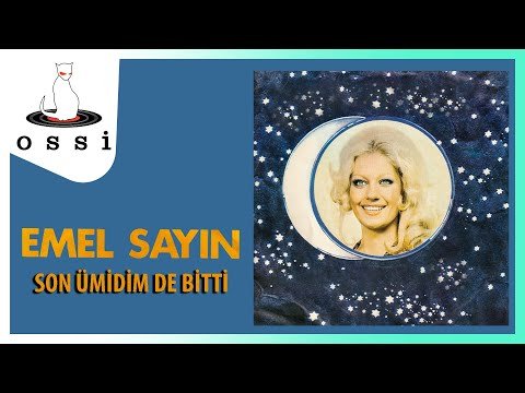 Emel Sayın - Son Ümidim De Bitti фото