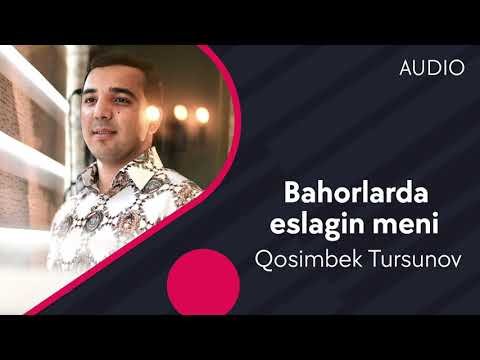 Qosimbek Tursunov - Bahorlarda Eslagin Meni фото