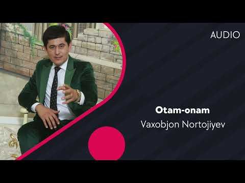 Vaxobjon Nortojiyev - Otamonam фото